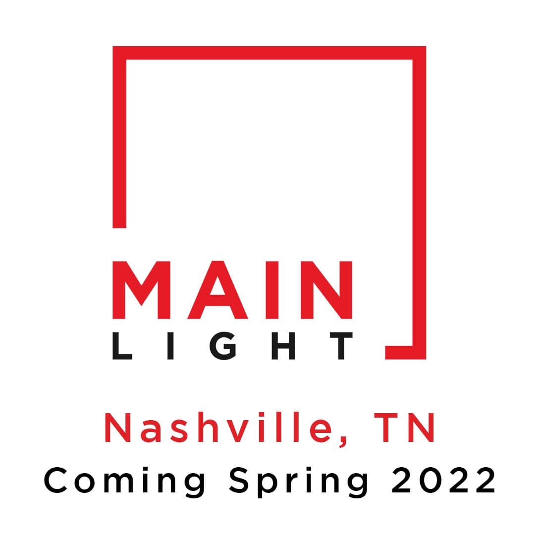 Graphic stating Main Light will have a new location in Nashville come spring 2022.